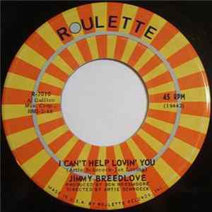 Jimmy Breedlove - I Can't Help Lovin' You / I Saw You Album