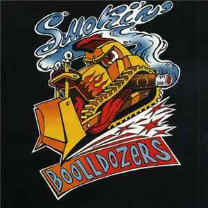 Smokin' Boolldozers - Unexpected Solution Album