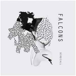 Falcons - Bird Call Album