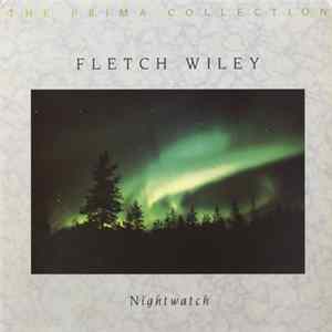 Fletch Wiley - Nightwatch Album