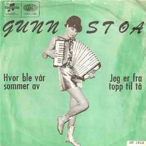 Gunn Støa - Hvor Ble Vår Sommer Av / Jeg Er Fra Topp Til Tå Album