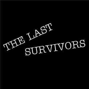 The Last Survivors - Dead And Reborn... Album