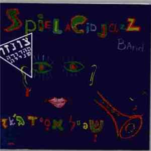 Spiel Acid Jazz Band - Spiel Acid Jazz Album