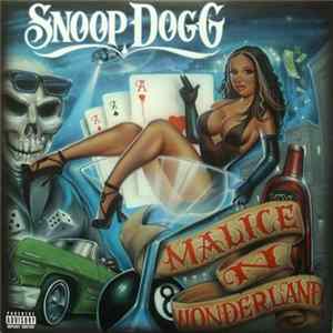 Snoop Dogg - Malice N Wonderland Album