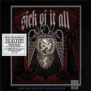 Sick Of It All - Death To Tyrants Album
