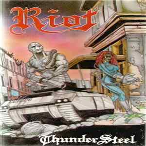 Riot - Thundersteel Album