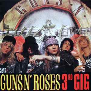 Guns N' Roses - 3rd Gig Album