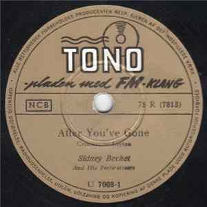 Sidney Bechet And His Feetwarmers - After You've Gone / Ooh Boogie Album