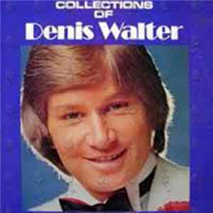 Denis Walter - Collections Of Denis Walter Album