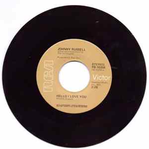 Johnny Russell - Hello I Love You/You Ain't Got No Class Album