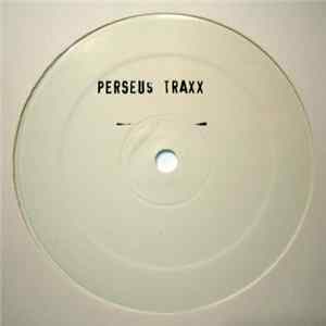 Perseus Traxx - Untitled Album
