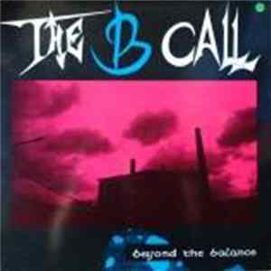 The B Call - Beyond The Balance Album