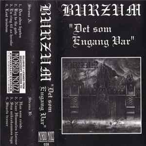 Burzum - Det Som Engang Var Album
