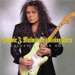 Yngwie J. Malmsteen's Rising Force - Galaxy Guitar God Album