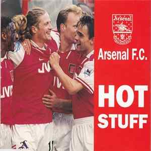 Arsenal F.C. - Hot Stuff Album
