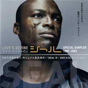 Seal - Love's Devine (Seal Special Sampler 1990-2003) Album