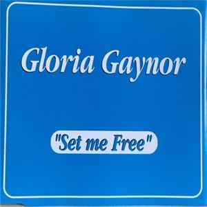 Gloria Gaynor - Set Me Free Album