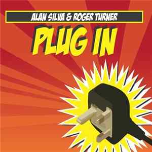 Alan Silva & Roger Turner - Plug In Album