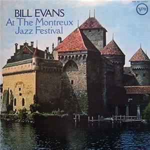 Bill Evans - At The Montreux Jazz Festival Album
