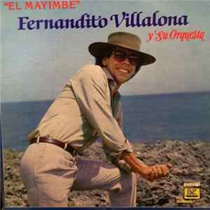 Fernandito Villalona Y Su Orquesta - El Mayimbe Album