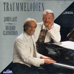 James Last & Richard Clayderman - Traummelodien Album