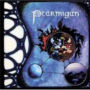 Ptarmigan - Ptarmigan (Glen Dias & Monte Nordstrom) Album