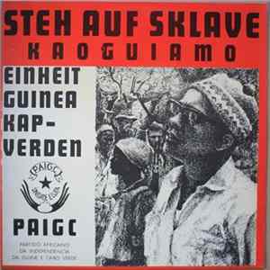 Kaoguiamo - Steh Auf Sklave! Album