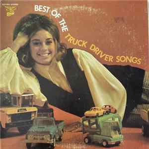 Various - Best Of The Truck Driver Songs Album