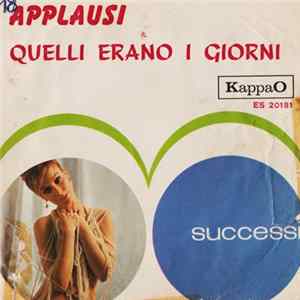Peter / Colette - Applausi / Quelli Erano Giorni Album