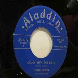 Lowell Fulson And His Orchestra - Don't Leave Me Baby / Chuck With The Boys Album