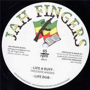 Freedom Masses - Life A Ruff Album