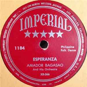 Amador Bagasao And His Orchestra - Esperanza Album