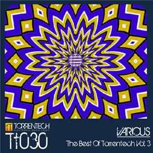 Various - The Best Of Torrentech Vol. 3 Album