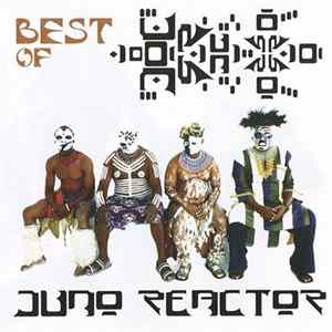 Juno Reactor - Best Of Album