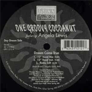 One Groovy Cocoanut Featuring Angela Lewis - Dream Come True Album