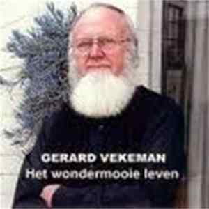 Gerard Vekeman - Het Wondermooie Leven Album