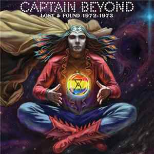 Captain Beyond - Lost & Found 1972-1973 Album