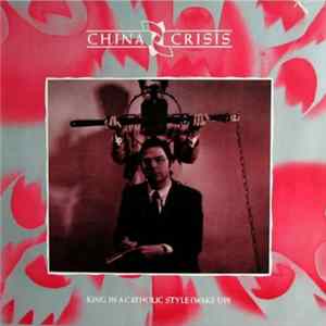 China Crisis - King In A Catholic Style (Wake Up) Album