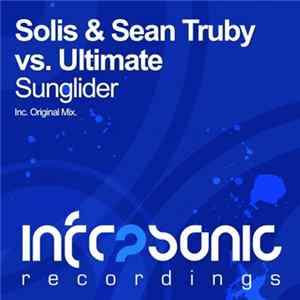 Solis & Sean Truby Vs. Ultimate - Sunglider Album