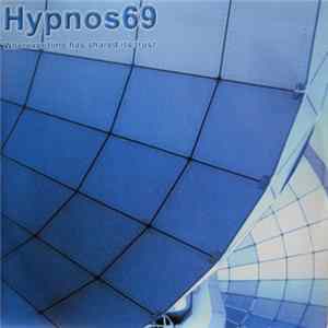 Hypnos 69 - Wherever Time Has Shared Its Trust Album