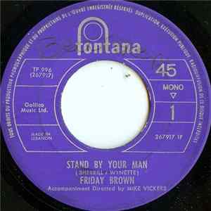 Friday Brown - Stand By Your Man Album
