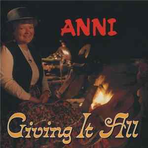 Anni - Giving It All Album
