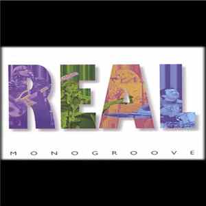 Monogroove - REAL Album