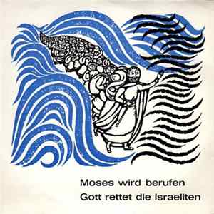 Johannes Michael Hollenbach S. J. - Moses Wird Berufen / Gott Rettet Die Israeliten Album
