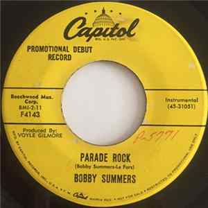 Bobby Summers - Parade Rock / Pad Album
