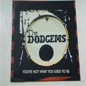 The Dodgems - You're Not What You Used To Be Album