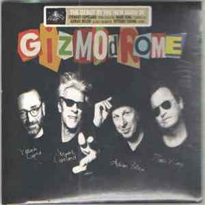 Gizmodrome - Gizmodrome Album