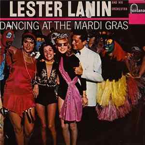 Lester Lanin And His Orchestra - Dancing At The Mardi Gras Album