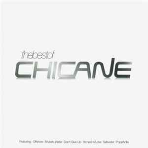 Chicane - The Best Of Chicane Album