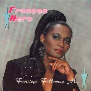 Frances Nero - Footsteps Following Me Album